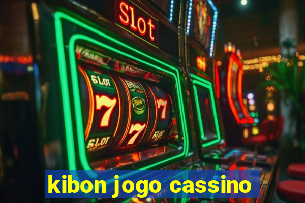 kibon jogo cassino